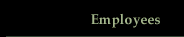 Employees