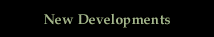 New Developments